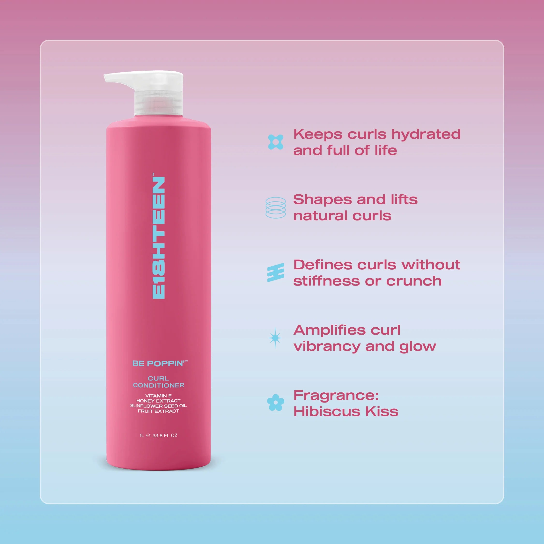 E18HTEEN BE POPPIN Curl Conditioner 1L